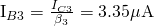 $I_{B3}=\frac{I_{C3}}{\beta_3}=3.35\mathrm{\mu A}$