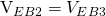 $V_{EB2}=V_{EB3}$