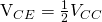 $V_{CE}=\tfrac{1}{2}V_{CC}$