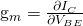 $g_m=\frac{\partial I_C}{\partial V_{BE}}$